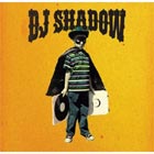 DJ SHADOW The Outsider