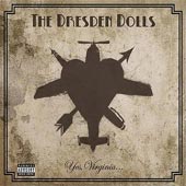 DRESDEN DOLLS Yes Virginia