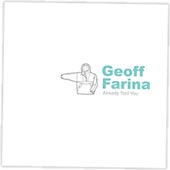 GEOFF FARINA Already Told You