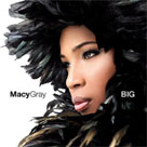 MACY GRAY Big