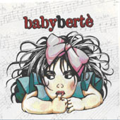 LOREDANA BERTE' Babybert