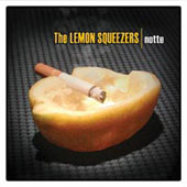 THE LEMON SQUEEZERS Notte