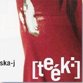 SKA-J [Tek:]