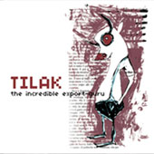 TILAK The Incredible Export Gur