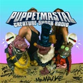 PUPPETMASTAZ Creature Shock Radio