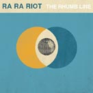 RA RA RIOT The Rhumb Line