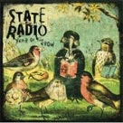 STATE RADIO Year Of The Crow