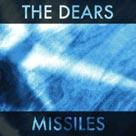 THE DEARS Missiles