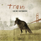 TRAIN Save Me San Francisco